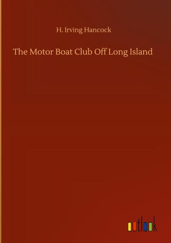 The Motor Boat Club Off Long Island