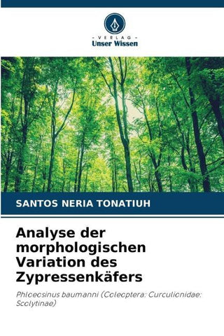 Analyse der morphologischen Variation des Zypressenkäfers
