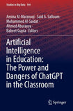 Artificial Intelligence in Education: The Power and Dangers of ChatGPT in the Classroom