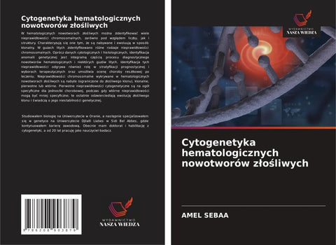 Cytogenetyka hematologicznych nowotworów z¿o¿liwych