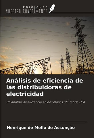 Análisis de eficiencia de las distribuidoras de electricidad