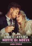 Una Classica Notte di Nozze