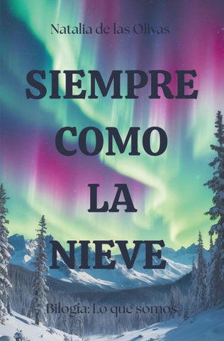 Siempre como la nieve