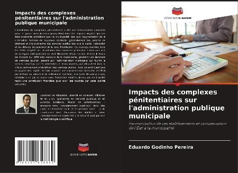 Impacts des complexes pénitentiaires sur l'administration publique municipale