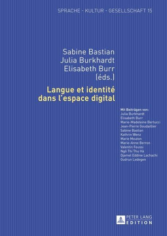 Langue et identité dans l’espace digital