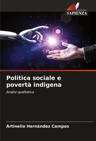 Politica sociale e povertà indigena
