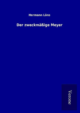 Der zweckmäßige Meyer