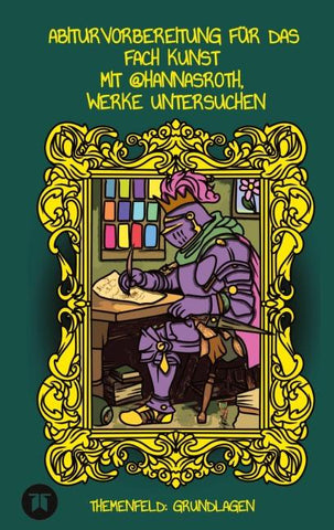Abiturvorbereitung für das Fach Kunst  mit @hannasroth,  Werke untersuchen