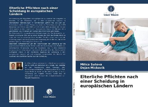 Elterliche Pflichten nach einer Scheidung in europäischen Ländern