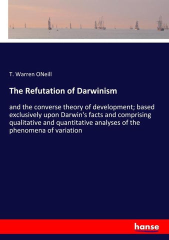 The Refutation of Darwinism