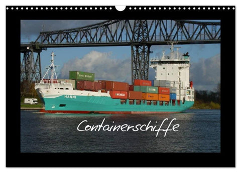 Containerschiffe (Wandkalender 2026 DIN A3 quer), CALVENDO Monatskalender