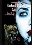 Unheiliges Leben