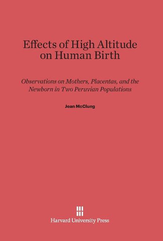 Effects of High Altitude on Human Birth