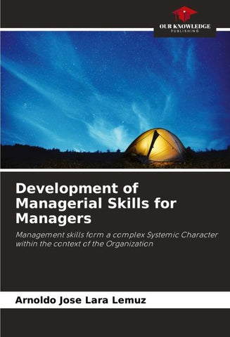 Development of Managerial Skills for Managers