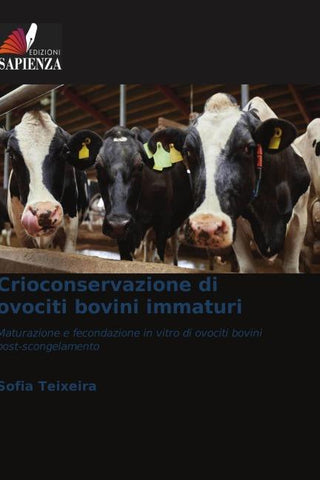 Crioconservazione di ovociti bovini immaturi