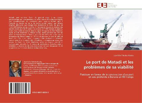Le port de Matadi et les problèmes de sa viabilité