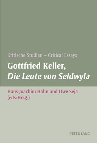 Gottfried Keller, 'Die Leute von Seldwyla'