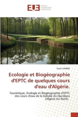 Ecologie et Biogéographie d'EPTC de quelques cours d'eau d'Algérie.