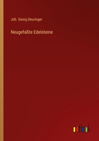 Neugefaßte Edelsteine