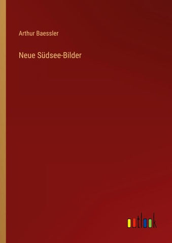 Neue Südsee-Bilder