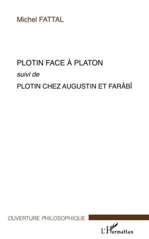 Plotin face à Platon