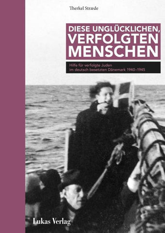 Diese unglücklichen, verfolgten Menschen