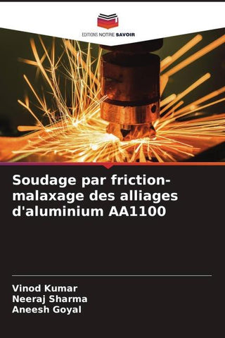 Soudage par friction-malaxage des alliages d'aluminium AA1100