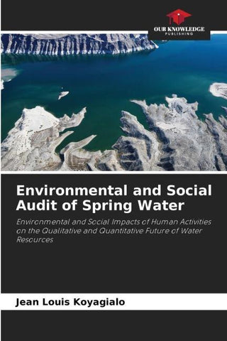 Environmental and Social Audit of Spring Water