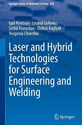 Laser and Hybrid Technologies for Surface Engineering and Welding