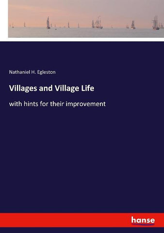 Villages and Village Life