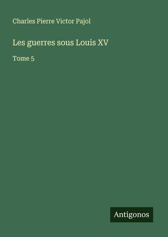 Les guerres sous Louis XV