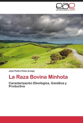 La Raza Bovina Minhota