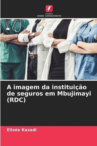 A imagem da instituição de seguros em Mbujimayi (RDC)