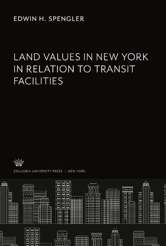 Land Values in New York in Relation to Transit Facilities