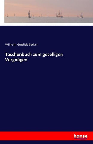 Taschenbuch zum geselligen Vergnügen
