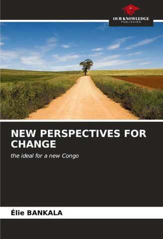 NEW PERSPECTIVES FOR CHANGE