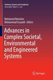 Advances in Complex Societal, Environmental and Engineered Systems