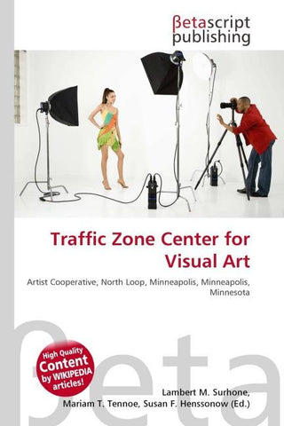 Traffic Zone Center for Visual Art