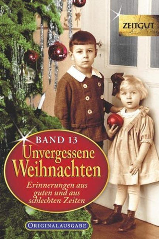 Unvergessene Weihnachten - Band 13