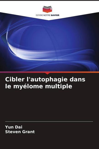 Cibler l'autophagie dans le myélome multiple