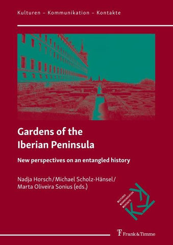 Gardens of the Iberian Peninsula