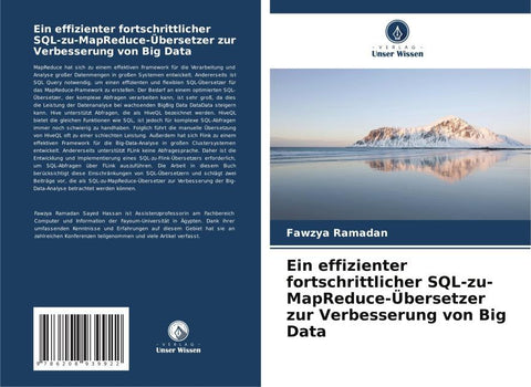 Ein effizienter fortschrittlicher SQL-zu-MapReduce-Übersetzer zur Verbesserung von Big Data