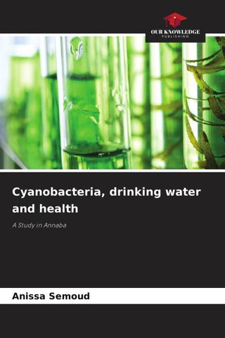 Cyanobacteria, drinking water and health