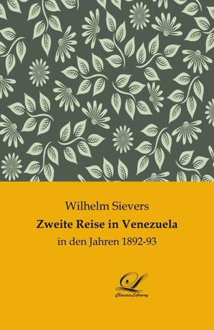 Zweite Reise in Venezuela