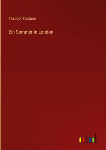 Ein Sommer in London