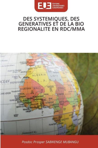 DES SYSTEMIQUES, DES GENERATIVES ET DE LA BIO REGIONALITE EN RDC/MMA
