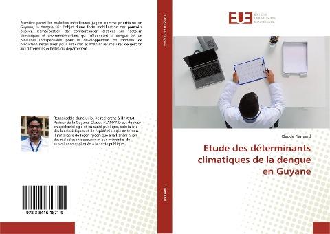 Etude des déterminants climatiques de la dengue en Guyane