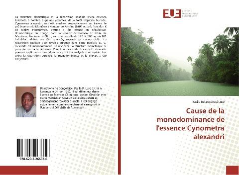 Cause de la monodominance de l'essence Cynometra alexandri