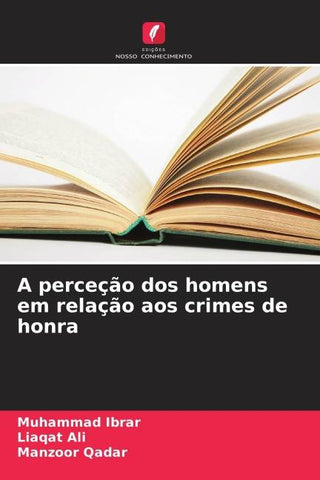 A perceção dos homens em relação aos crimes de honra