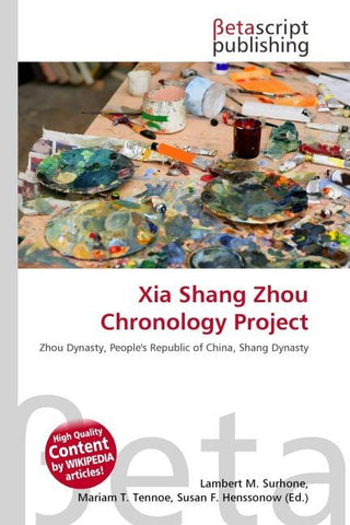 Xia Shang Zhou Chronology Project
